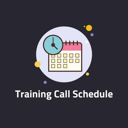 Training Call Schedule